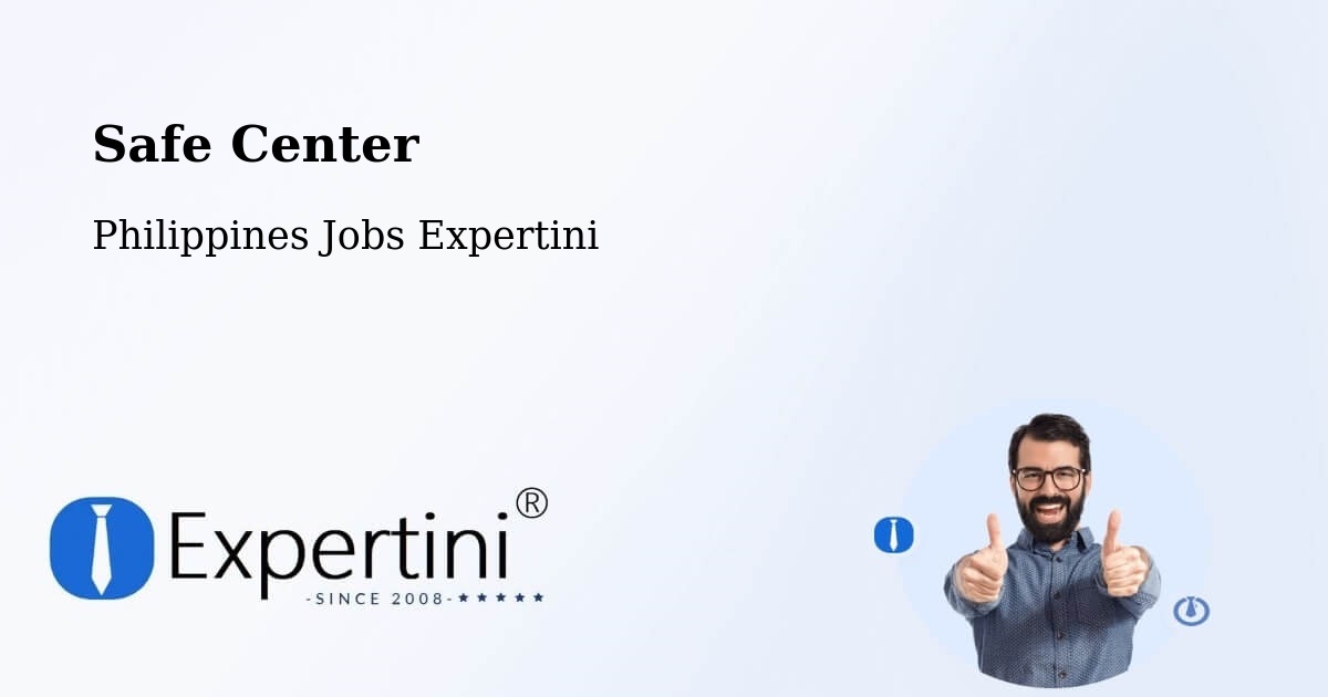 Safety Center – Palaroo - Philippines Jobs Expertini
